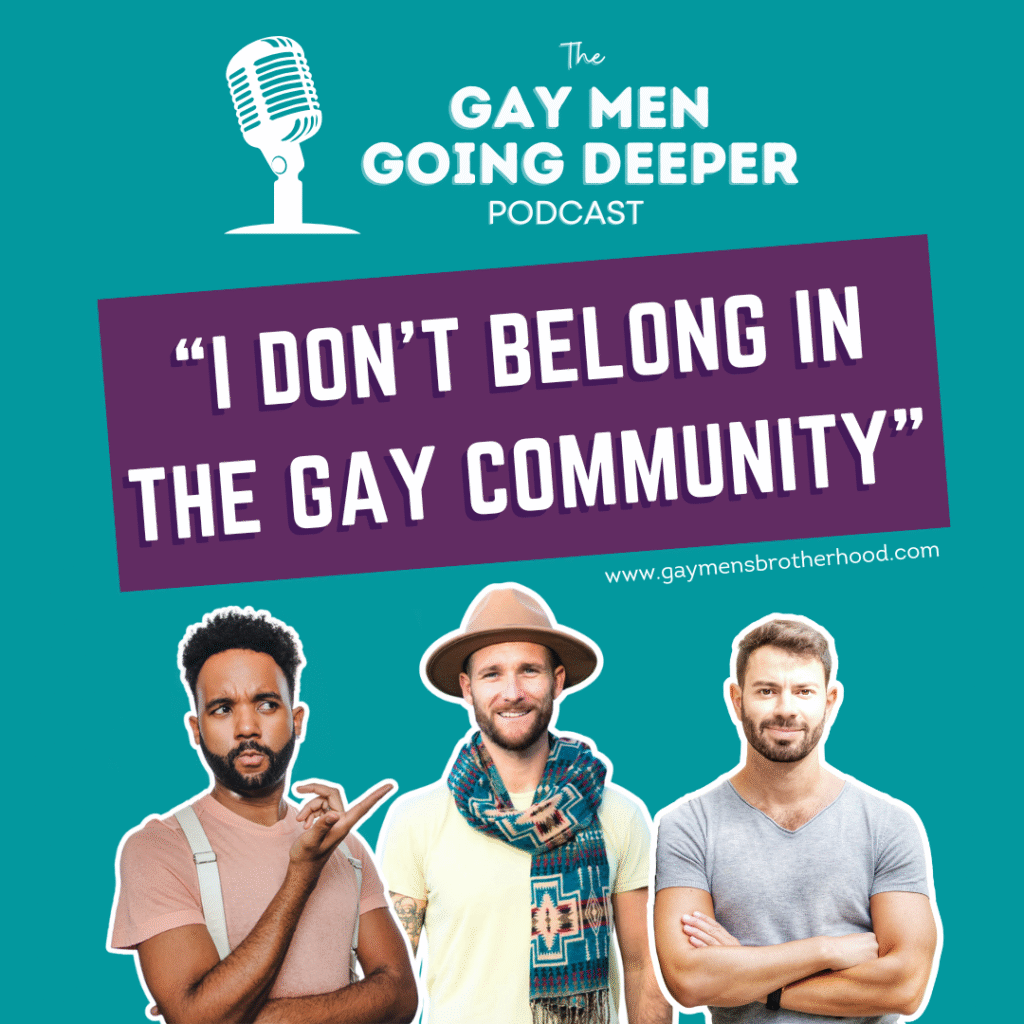 Podcast about belonging in the gay community.