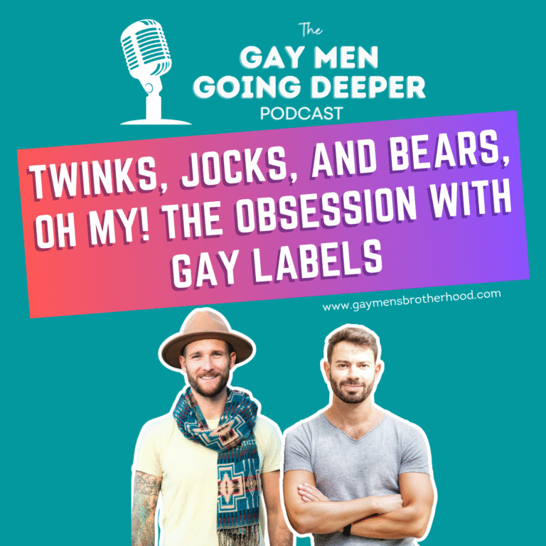 Gay Men Podcast: Discussing Labels and Identities