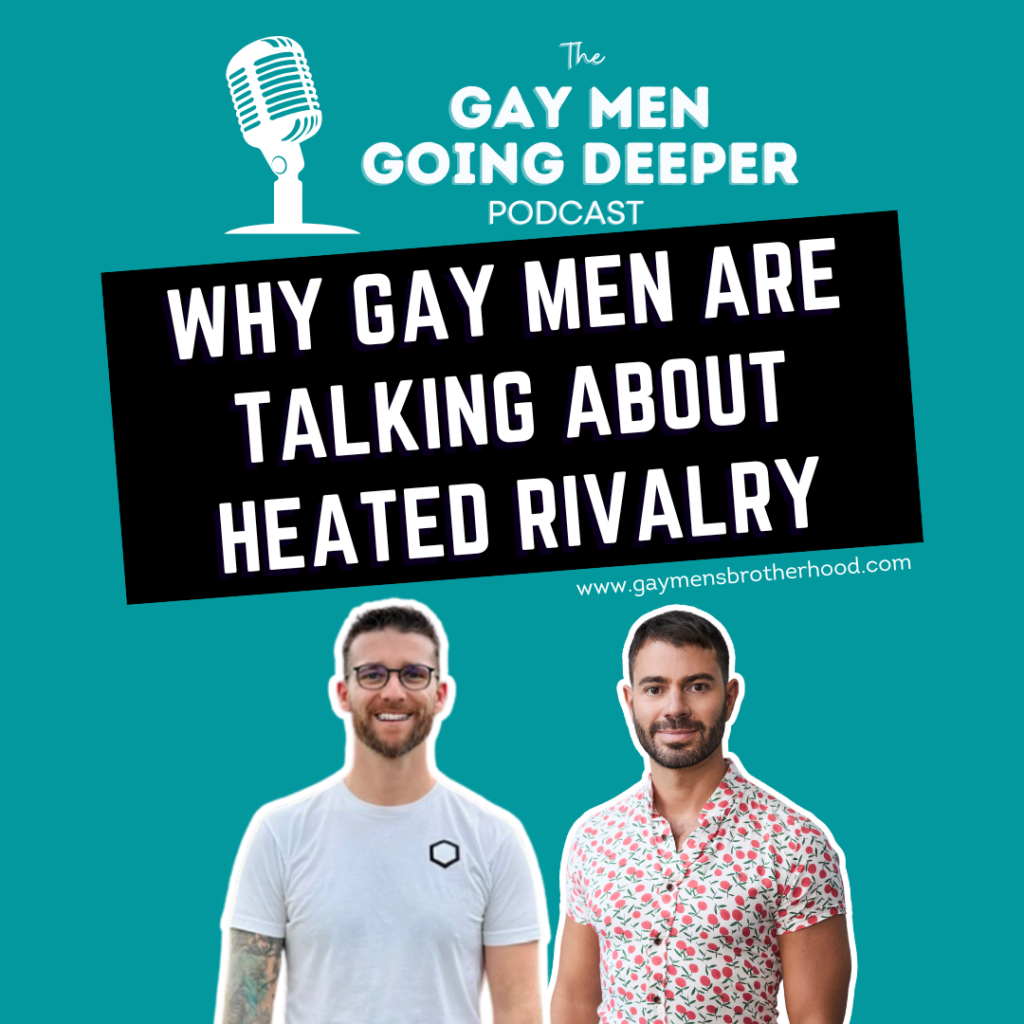 Podcast cover discussing heated rivalry among gay men.