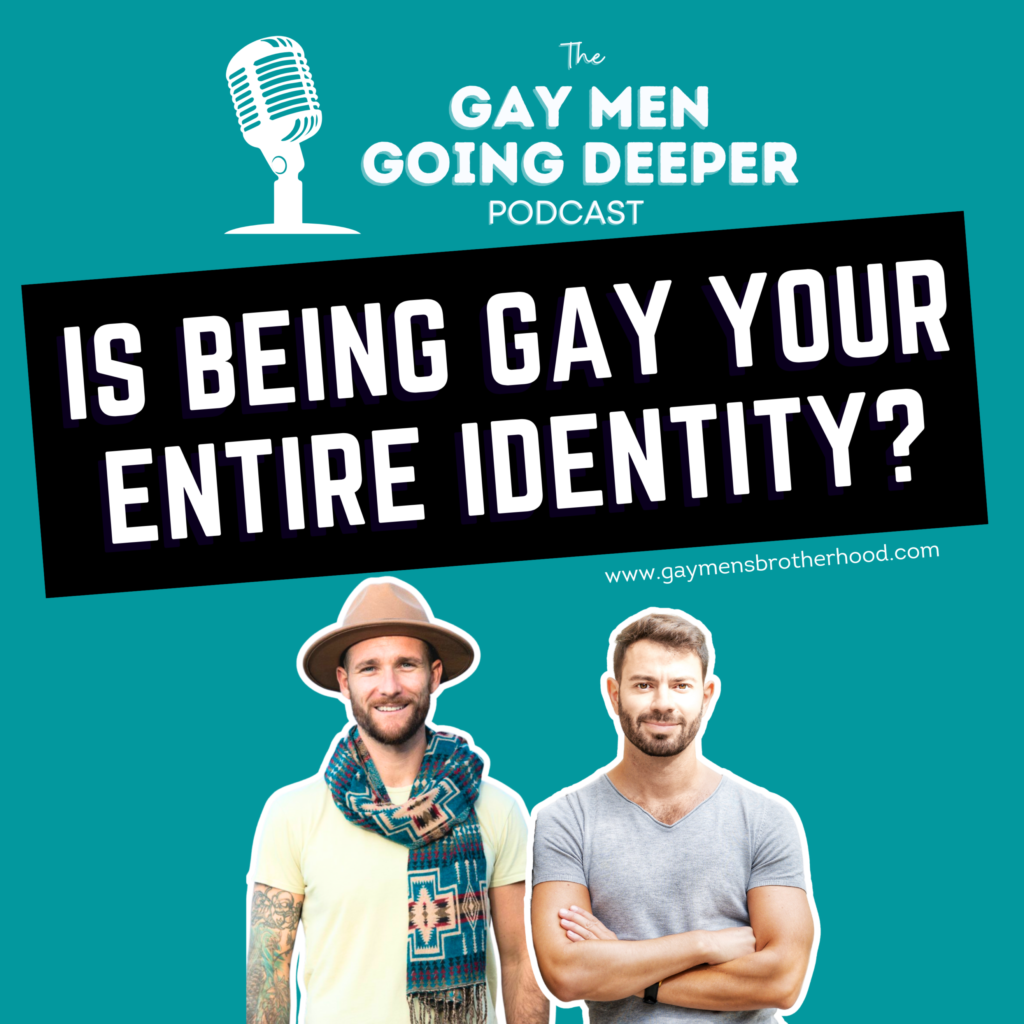 Podcast discusses gay identity and personal identity.